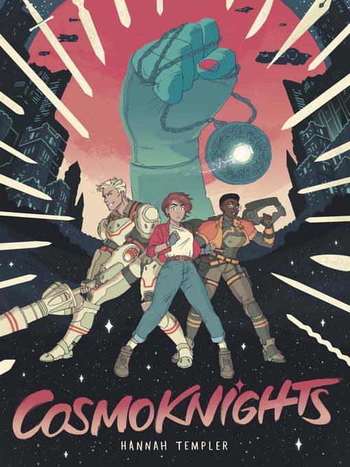 Title details for Cosmoknights by Hannah Templer - Available